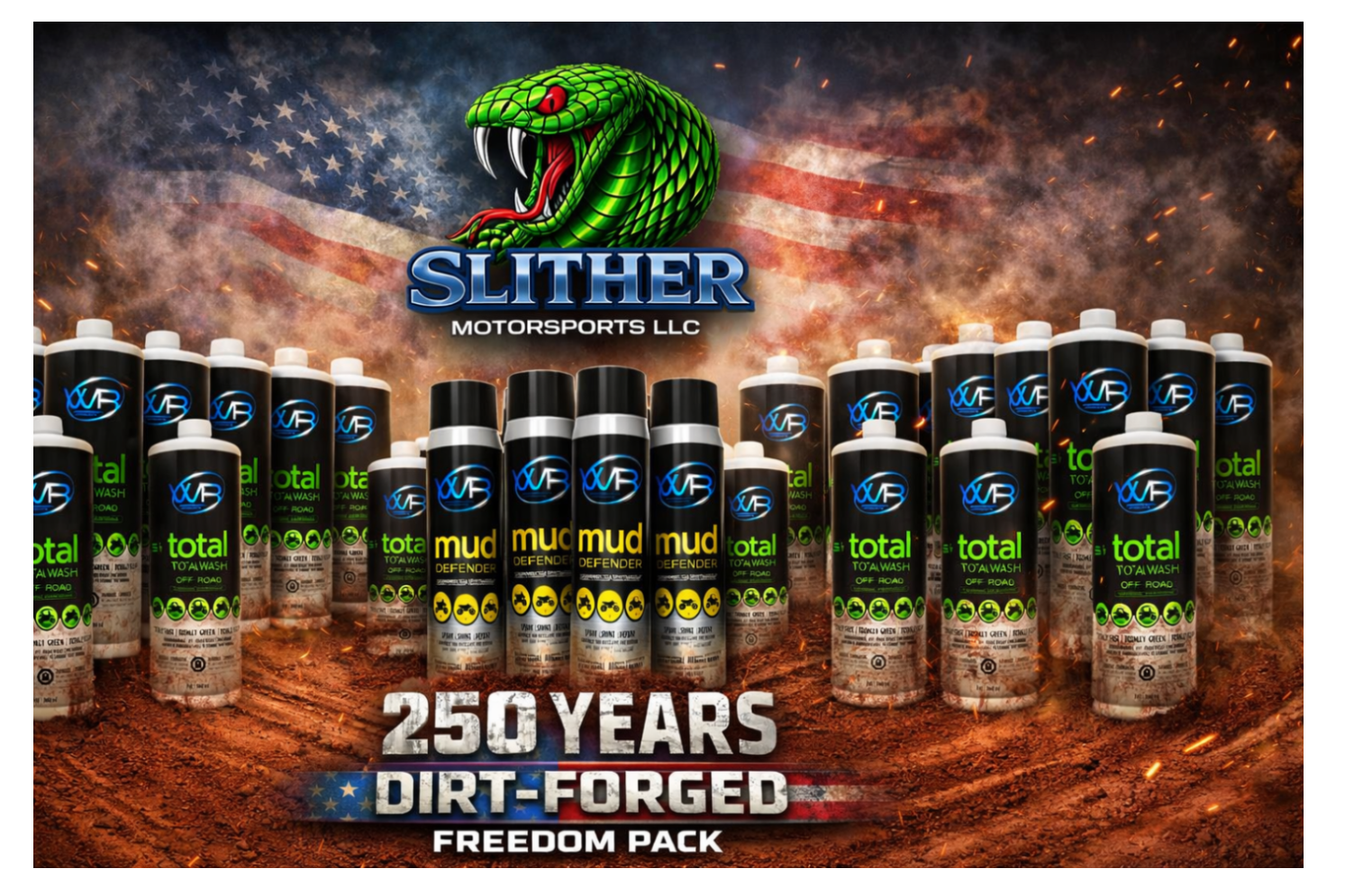 Slither Motorsports LLC product display with American flag and '250 Years Dirt-Forged' text on a rugged background.