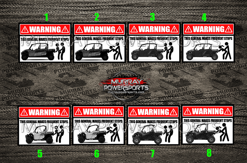 WARNING - This General Makes Frequent Stops (size options)