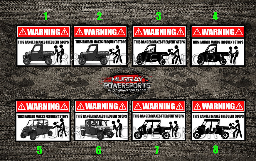WARNING - This Ranger Makes Frequent Stops (size options)