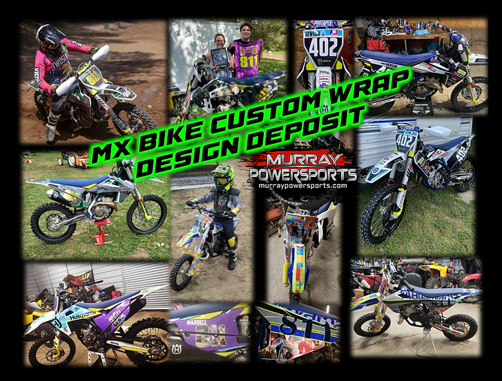 Custom MX Bike Wrap Design Deposit
