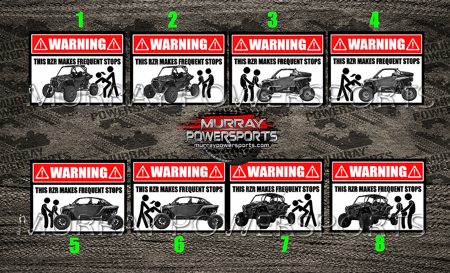 WARNING - This RZR Makes Frequent Stops #2 (size options)