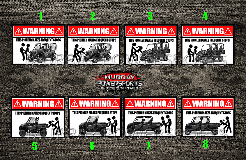 WARNING - This Pioneer Makes Frequent Stops (size options)